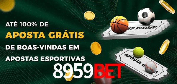 8959bet Ate 100% de Aposta Gratis